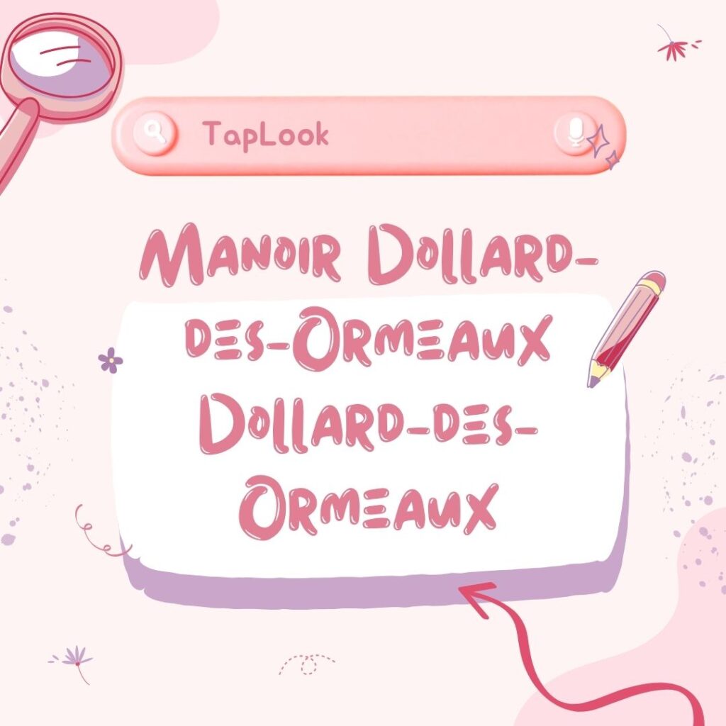 Manoir Dollard-des-Ormeaux Dollard-des-Ormeaux