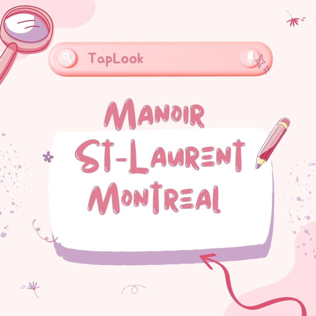 Manoir St-Laurent Montreal