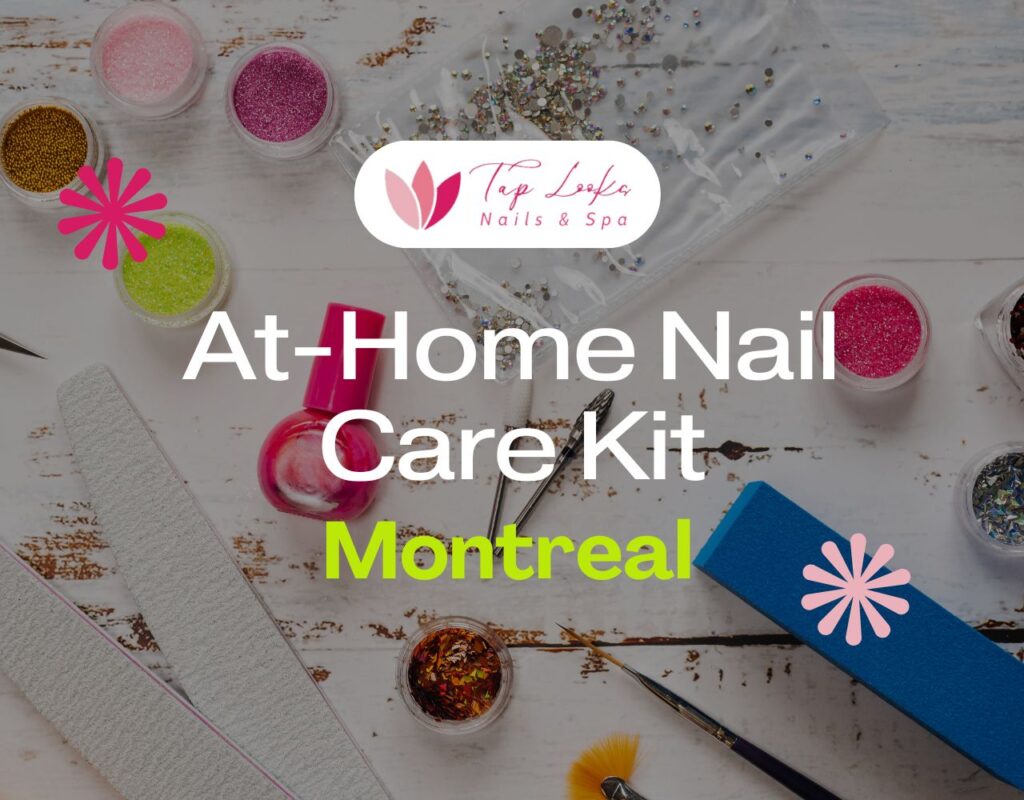 At-Home Nail Care Kit Montreal
